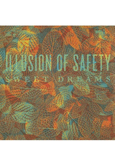 ILLUSION OF SAFETY - Sweet Dreams 10"